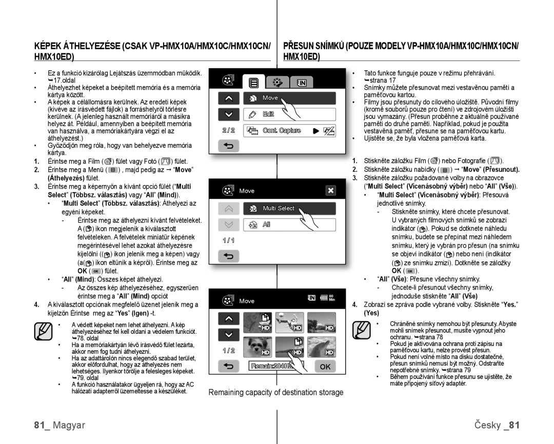 Samsung VP-HMX10/XEO, VP-HMX10C/XEO manual HMX10EDHMX10ED, Áthelyezés fület, Select Többsz. választás vagy All Mind 