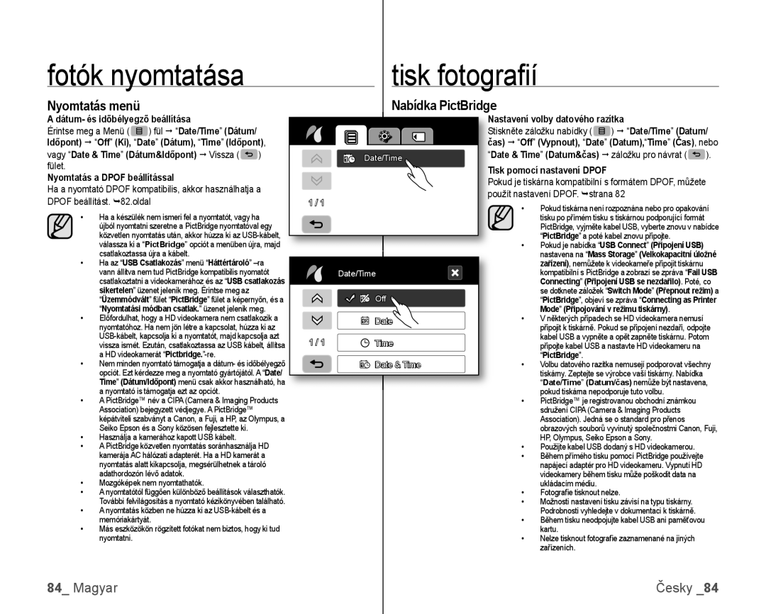 Samsung VP-HMX10C/XEO, VP-HMX10/XEO manual Fotók nyomtatása Tisk fotograﬁ í, Nyomtatás menü, Nabídka PictBridge 