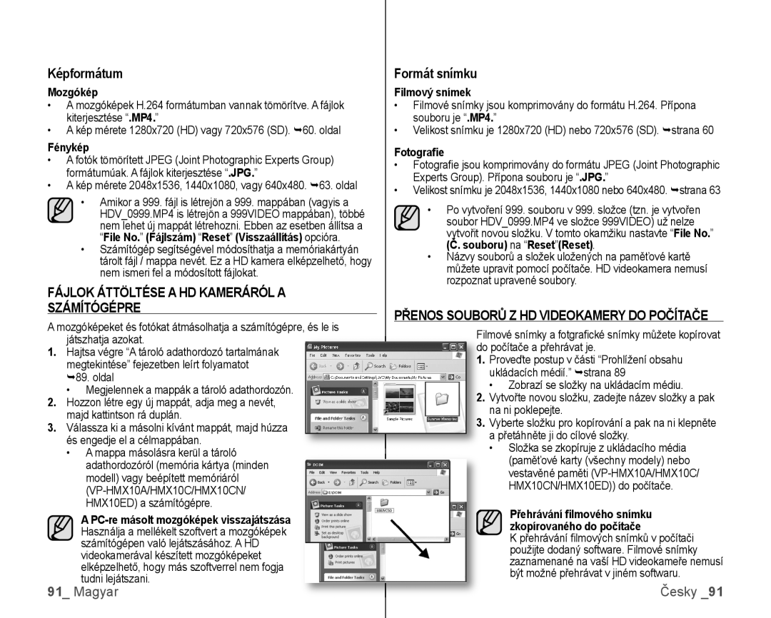 Samsung VP-HMX10/XEO, VP-HMX10C/XEO manual Képformátum, Fájlok Áttöltése a HD Kameráról a Számítógépre, Formát snímku 