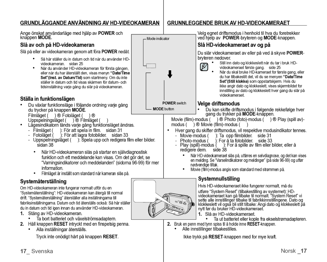 Samsung VP-HMX10/XEE manual Grunnleggende Bruk AV HD-VIDEOKAMERAET, Lå HD-videokameraet av og på, Ställa in funktionslägen 