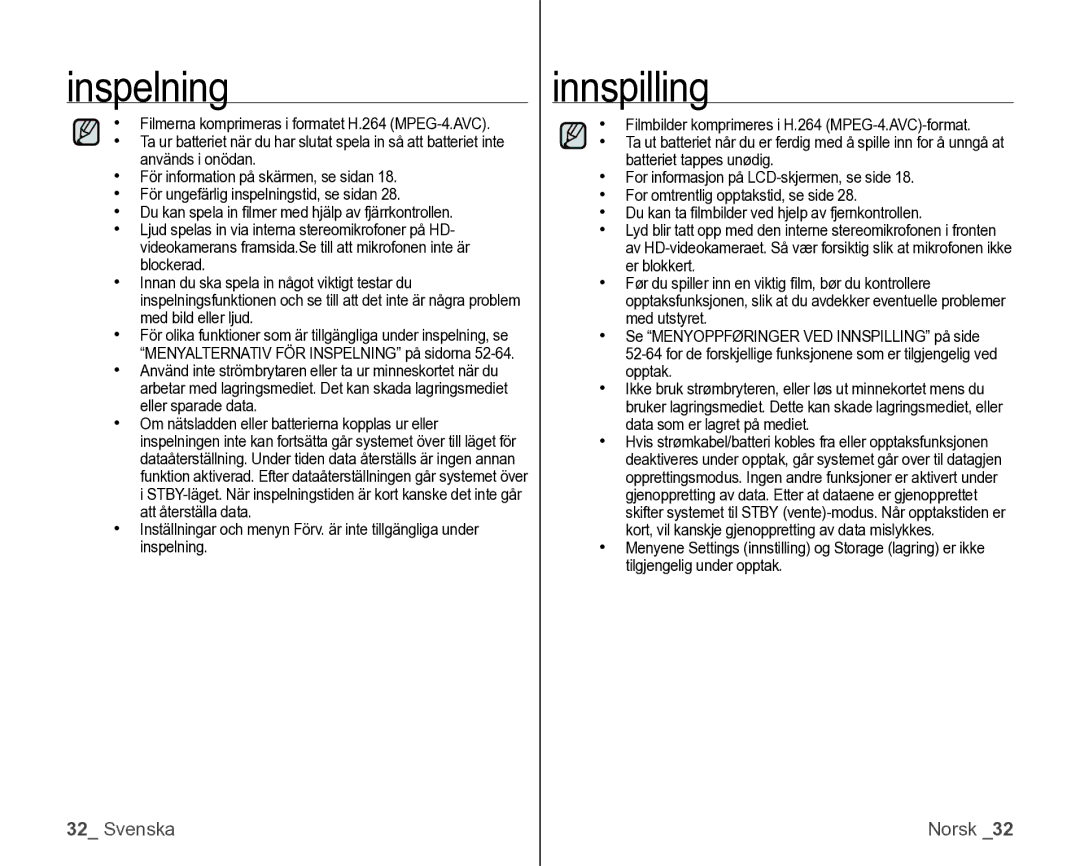 Samsung VP-HMX10/XEE manual Inspelning 