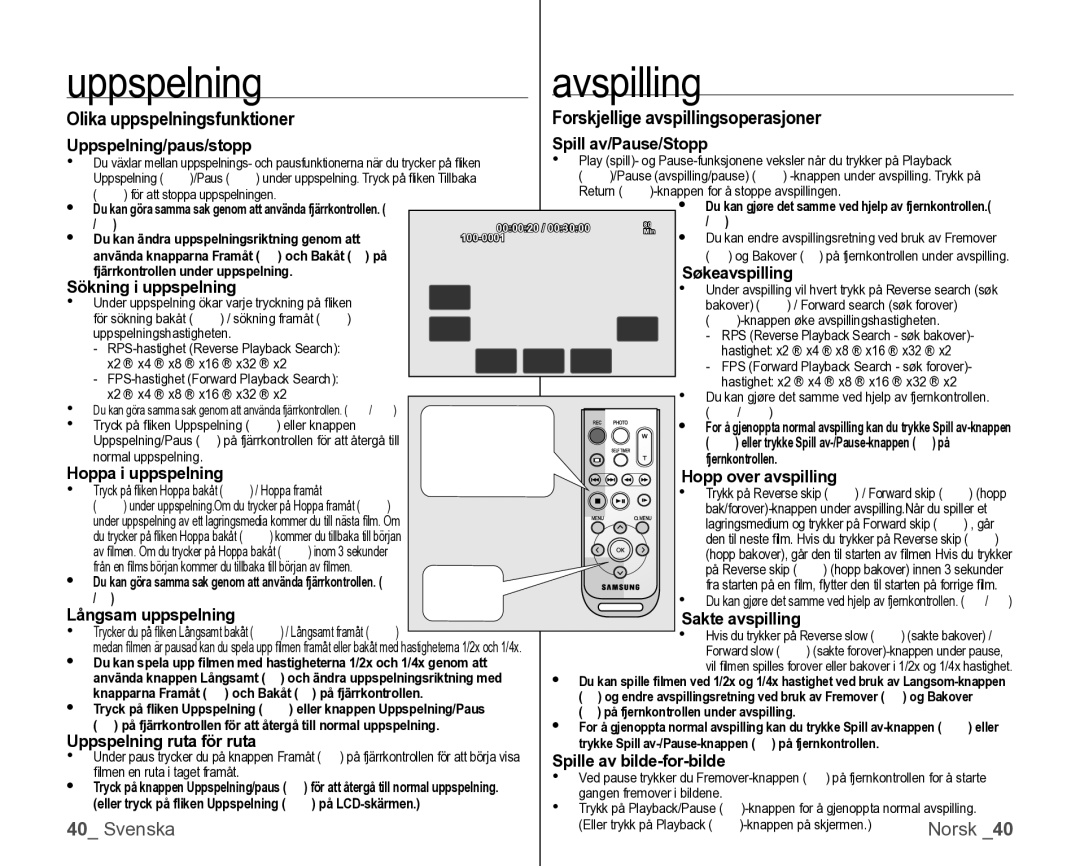 Samsung VP-HMX10/XEE manual Uppspelningavspilling 