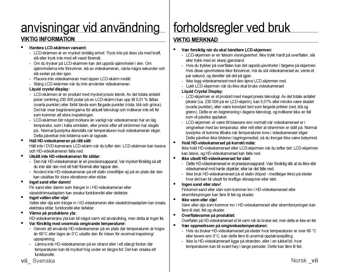 Samsung VP-HMX10/XEE manual Forholdsregler ved bruk, Viktig Information, Viktig Merknad 