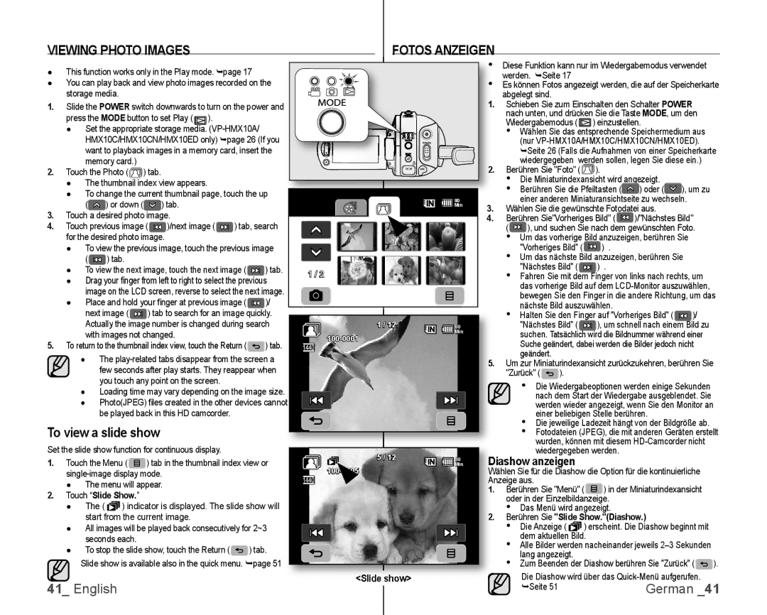 Samsung VP-HMX10C/MEA manual Viewing Photo Images, To view a slide show, Fotos Anzeigen, Iashow anzeigen, Slide show 