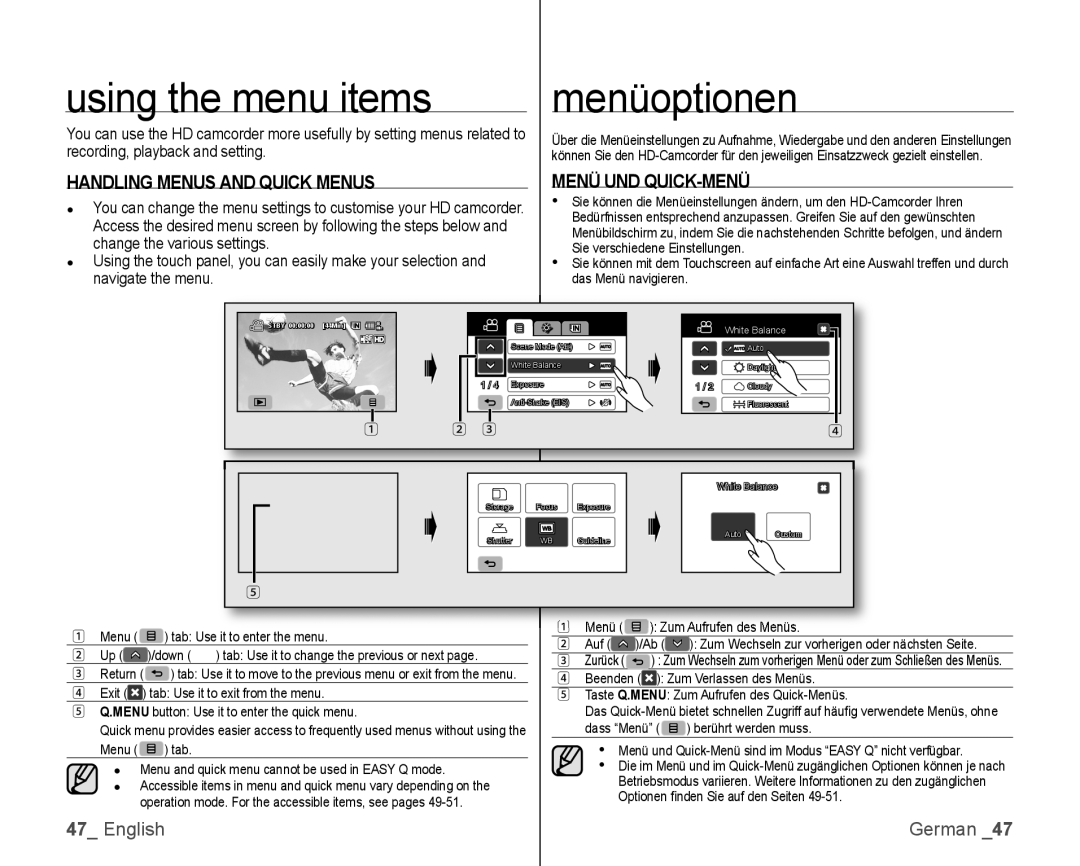 Samsung VP-HMX10C/XEF manual Using the menu items, Menüoptionen, Handling Menus and Quick Menus, Menü UND QUICK-MENÜ 