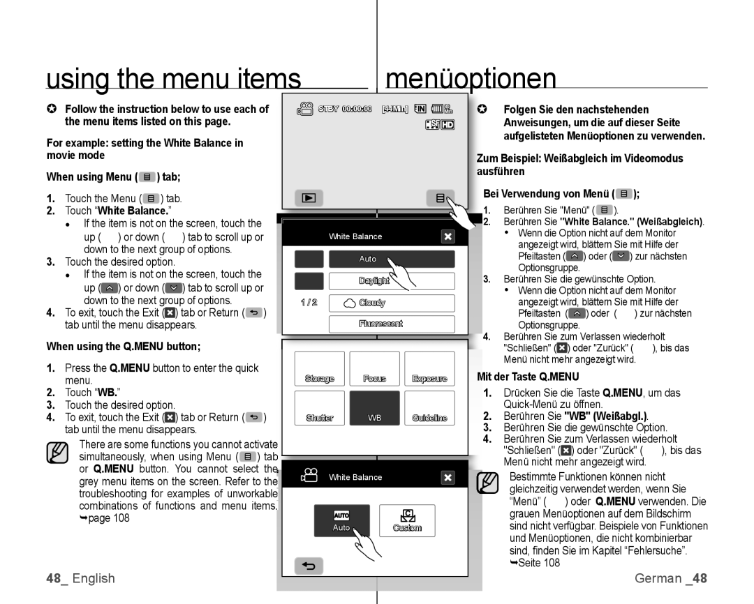 Samsung VP-HMX10C/XEE manual Movie mode, When using Menu Tab Usführen, When using the Q.MENU button, It der Taste Q.MENU 