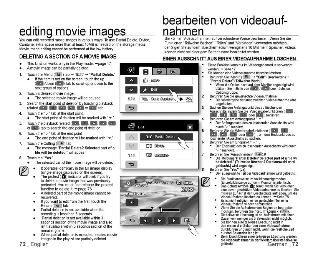 Samsung VP-HMX10A/HAC Editing movie images, Nahmen, Deleting a Section of a Movie Image, ﬁle will be deleted. will appear 