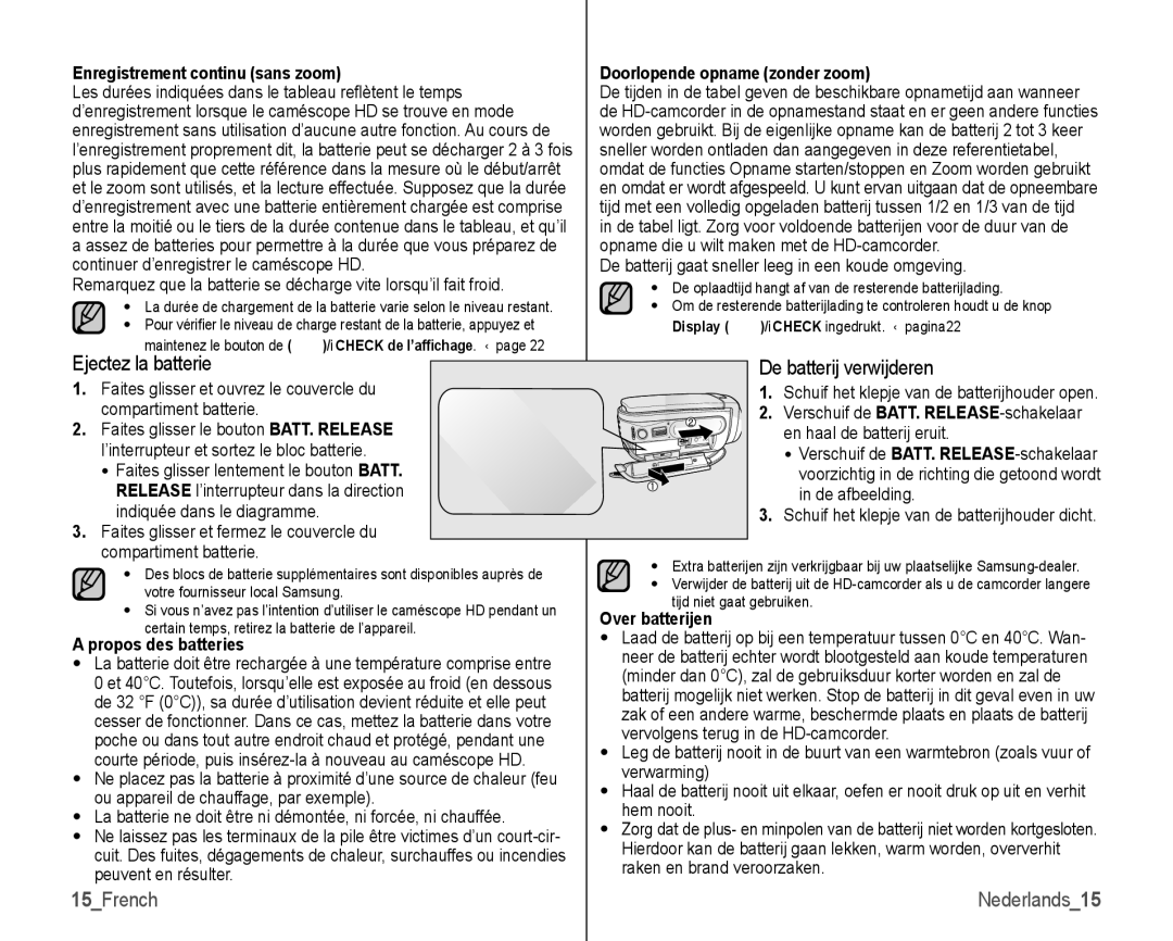 Samsung VP-HMX10C/XEF 15French, Enregistrement continu sans zoom, Propos des batteries, Doorlopende opname zonder zoom 