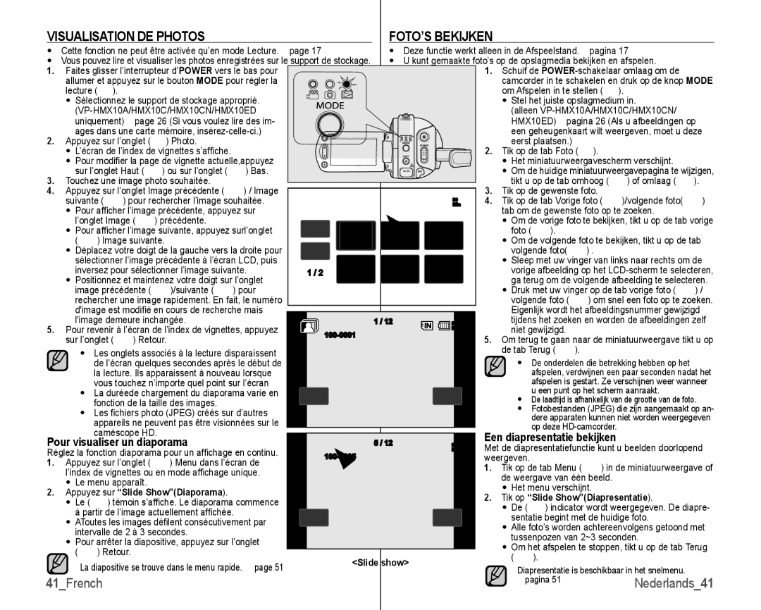 Samsung VP-HMX10C/XEF, VP-HMX10/XEF manual Visualisation DE Photos, Nederlands41, Pour visualiser un diaporama 