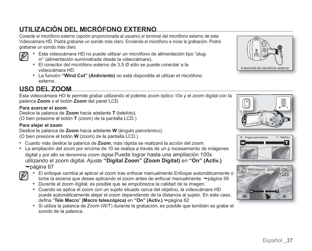 Samsung VP-HMX20C/CAN manual Utilización DEL Micrófono Externo, USO DEL Zoom, Para acercar el zoom, Para alejar el zoom 