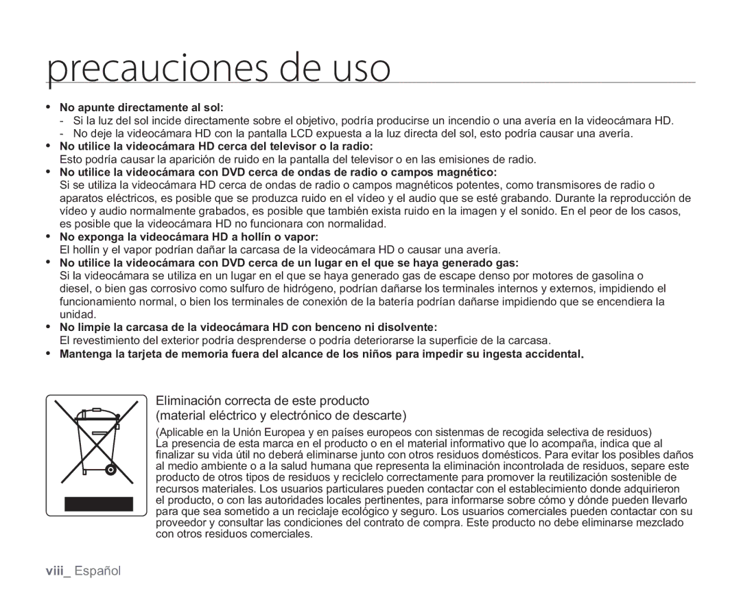 Samsung VP-HMX20C/EDC manual No apunte directamente al sol, No utilice la videocámara HD cerca del televisor o la radio 