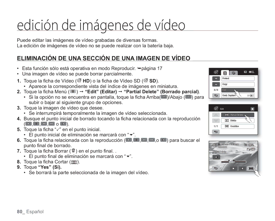 Samsung VP-HMX20C/EDC, VP-HMX20C/CAN manual Eliminación DE UNA Sección DE UNA Imagen DE Vídeo, Toque Yes Sí 