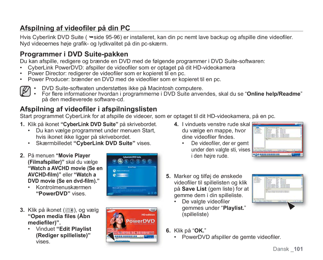 Samsung VP-HMX20C/XEE Skærmbilledet CyberLink DVD Suite vises, DVD movie Se en dvd-ﬁlm, Open media ﬁles Åbn medieﬁler 