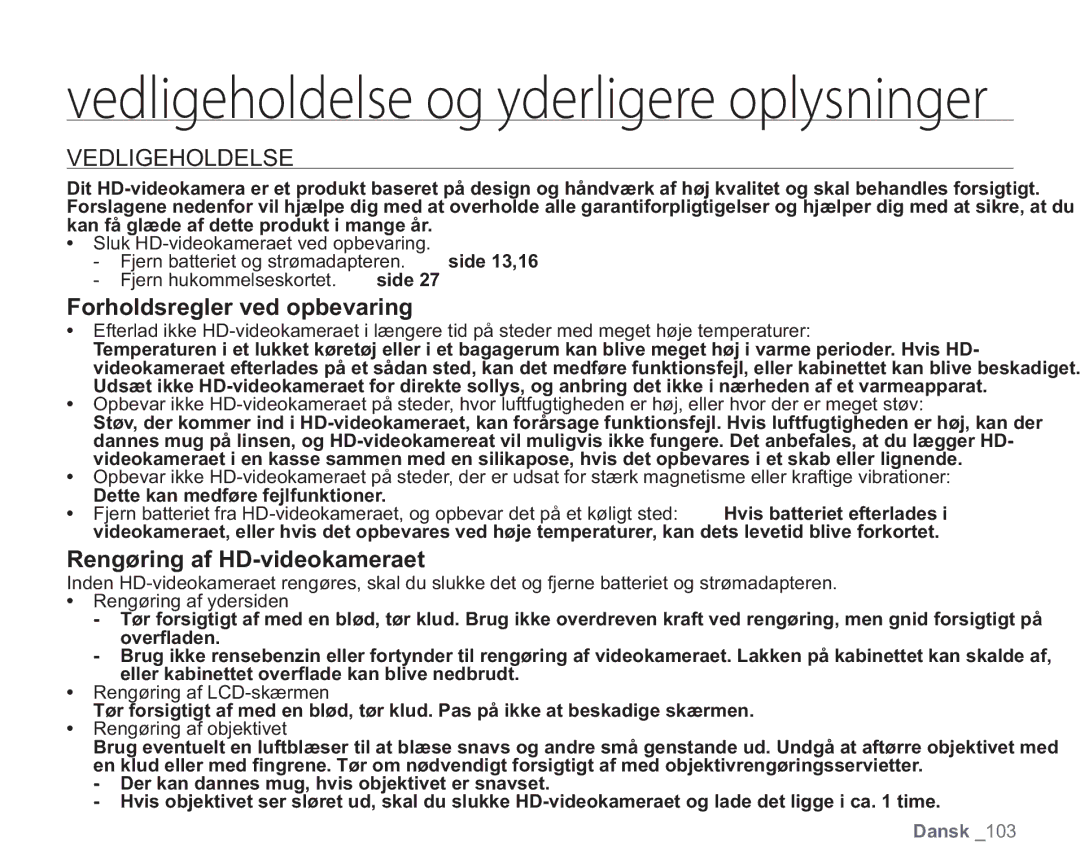 Samsung VP-HMX20C/XEE, VP-HMX20C/EDC manual Vedligeholdelse, Forholdsregler ved opbevaring, Rengøring af HD-videokameraet 