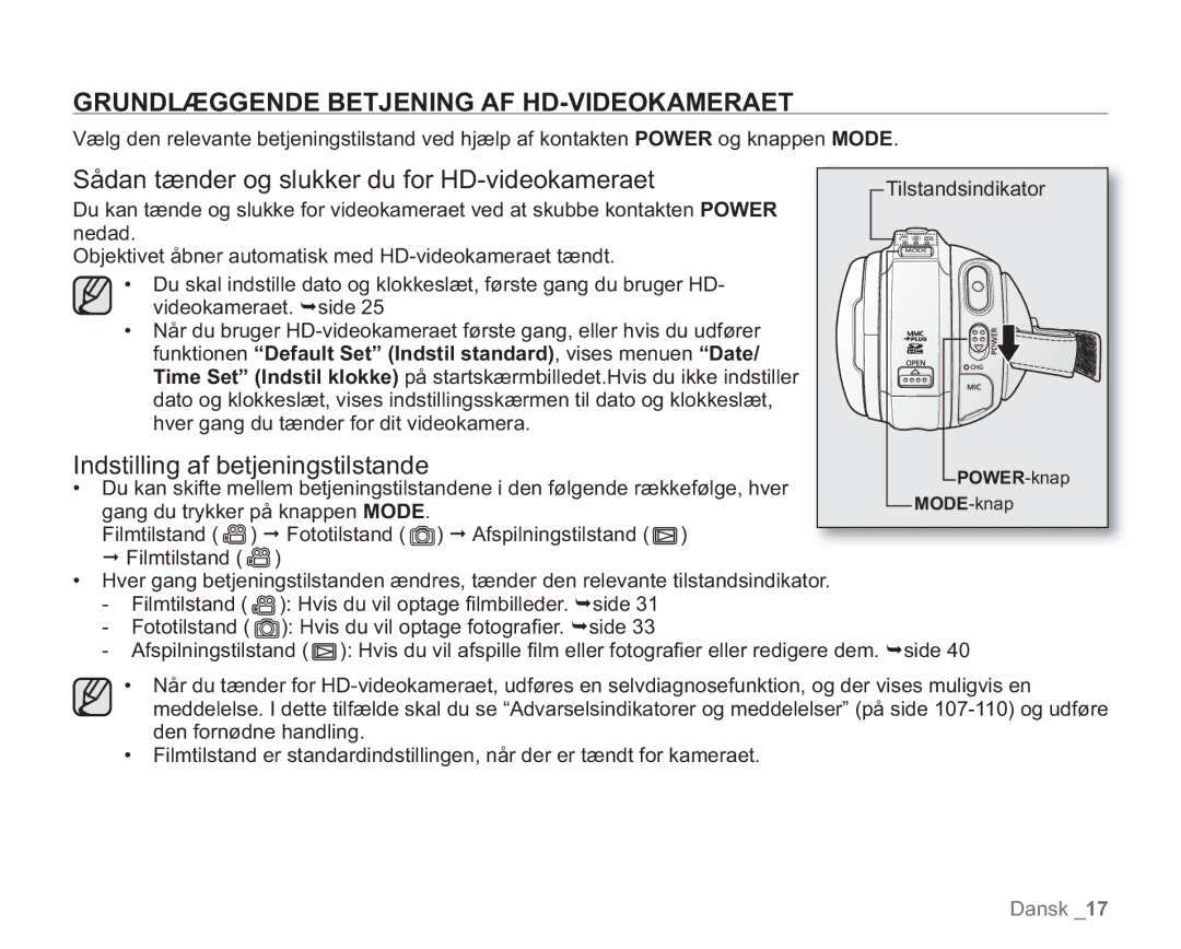 Samsung VP-HMX20C/XEE manual Grundlæggende Betjening AF HD-VIDEOKAMERAET, Sådan tænder og slukker du for HD-videokameraet 