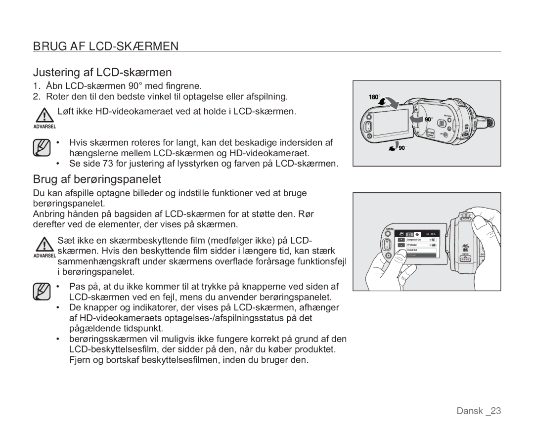 Samsung VP-HMX20C/XEE, VP-HMX20C/EDC manual Brug AF LCD-SKÆRMEN, Justering af LCD-skærmen, Brug af berøringspanelet 