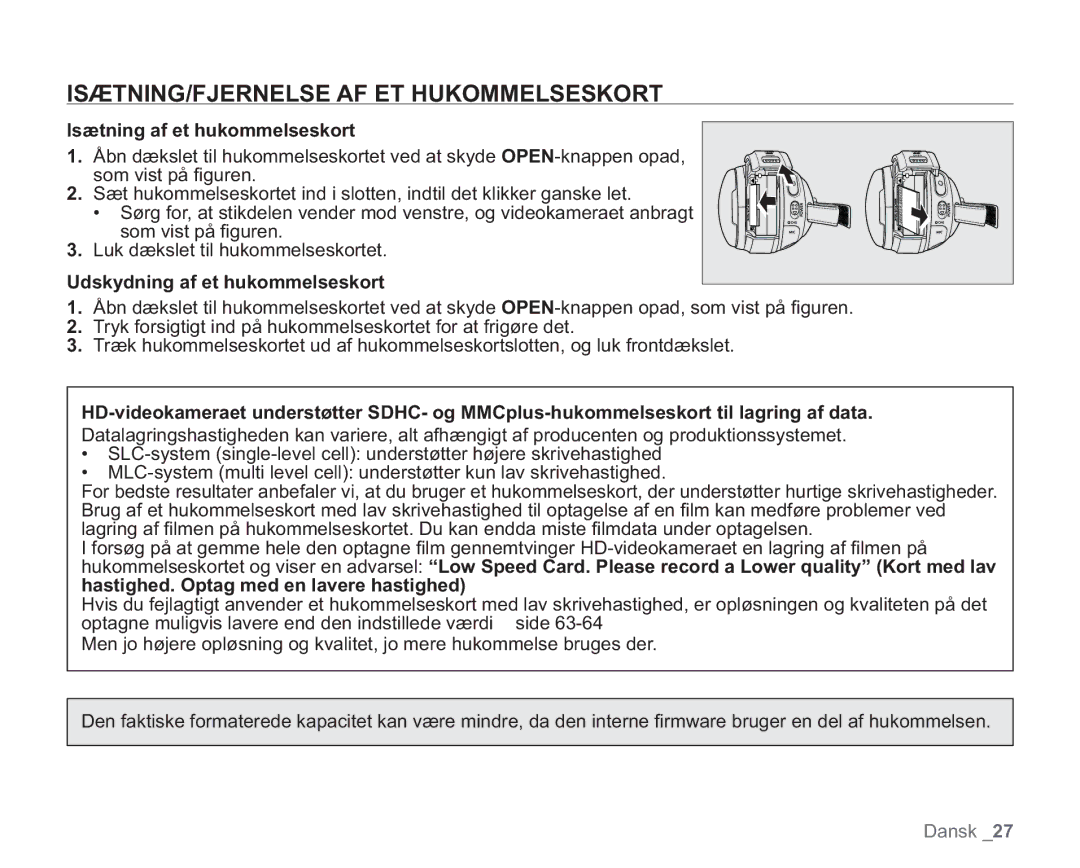 Samsung VP-HMX20C/XEE, VP-HMX20C/EDC manual ISÆTNING/FJERNELSE AF ET Hukommelseskort, Isætning af et hukommelseskort 