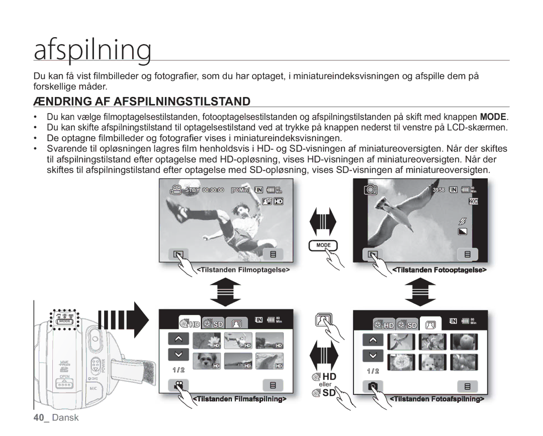 Samsung VP-HMX20C/EDC, VP-HMX20C/XEE manual Bgtqjmojoh, Ændring AF Afspilningstilstand 