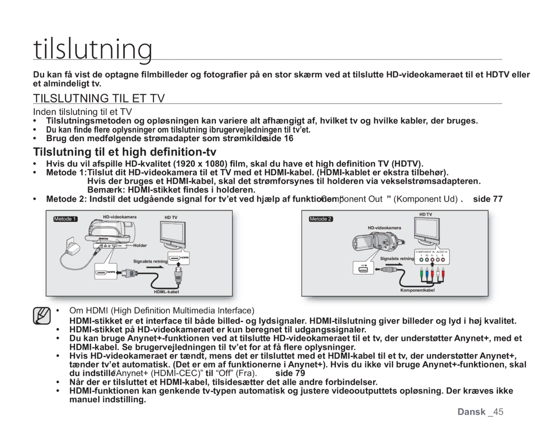 Samsung VP-HMX20C/XEE, VP-HMX20C/EDC manual Ujmtmvuojoh, Tilslutning TIL ET TV, Tilslutning til et high deﬁ nition-tv 