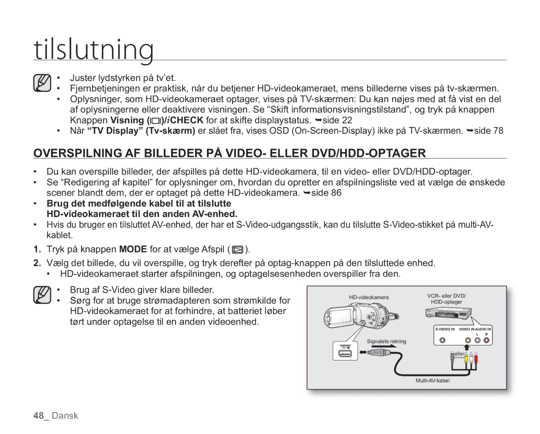 Samsung VP-HMX20C/EDC, VP-HMX20C/XEE manual Overspilning AF Billeder PÅ VIDEO- Eller DVD/HDD-OPTAGER 