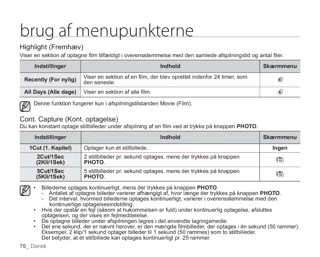 Samsung VP-HMX20C/EDC, VP-HMX20C/XEE Highlight Fremhæv, Cont. Capture Kont. optagelse, Indstillinger Indhold Skærmmenu 