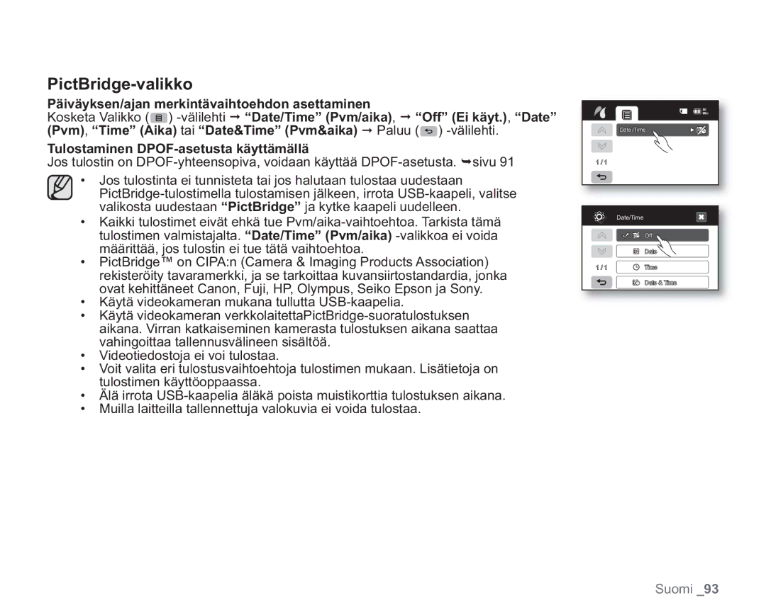 Samsung VP-HMX20C/XEE manual Päiväyksen/ajan merkintävaihtoehdon asettaminen, Tulostaminen DPOF-asetusta käyttämällä 