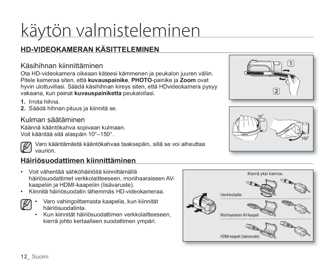 Samsung VP-HMX20C/EDC, VP-HMX20C/XEE manual HD-VIDEOKAMERAN Käsitteleminen, Käsihihnan kiinnittäminen, Kulman säätäminen 