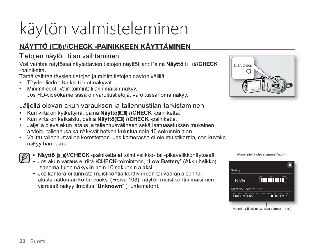 Samsung VP-HMX20C/EDC, VP-HMX20C/XEE manual Näyttö /iCHECK -PAINIKKEEN Käyttäminen, Tietojen näytön tilan vaihtaminen 