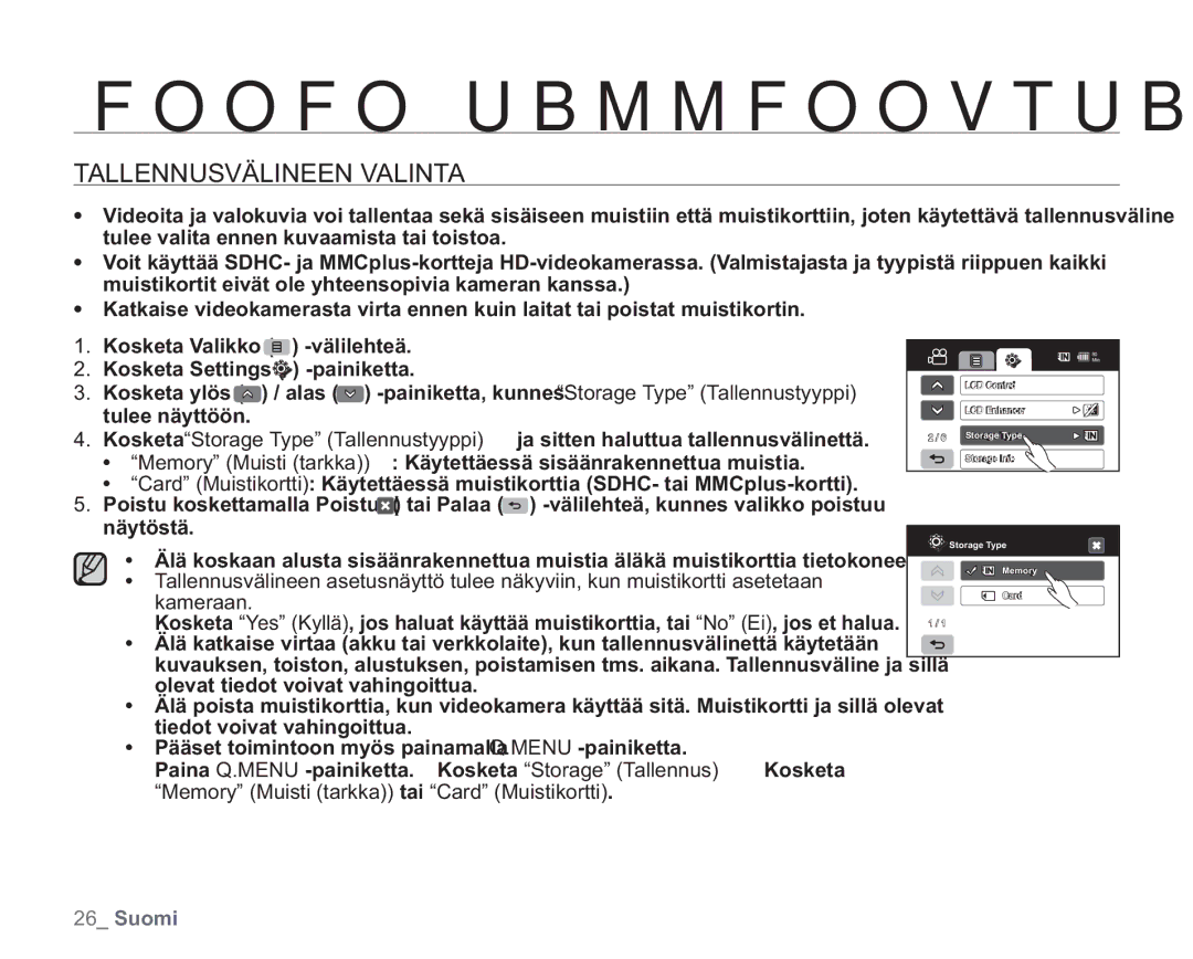 Samsung VP-HMX20C/EDC, VP-HMX20C/XEE manual FoofoUbmmfoovtub, Tallennusvälineen Valinta 