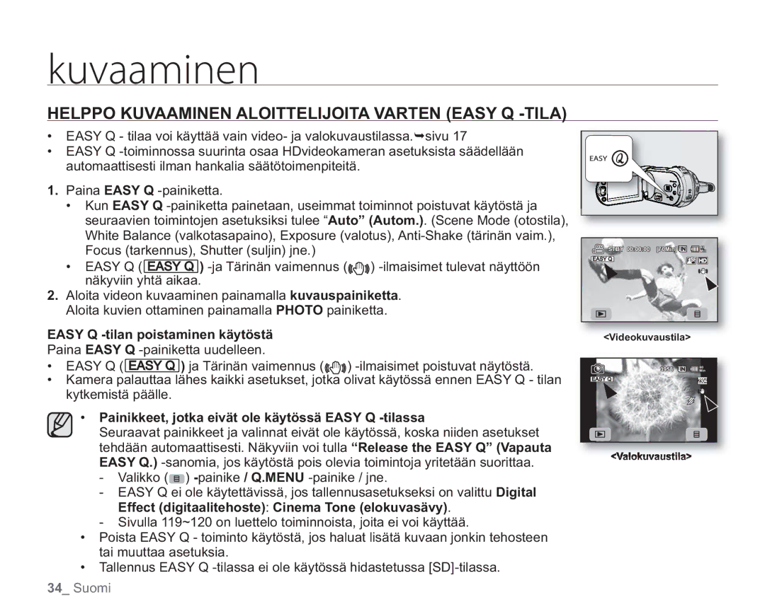 Samsung VP-HMX20C/EDC manual Helppo Kuvaaminen Aloittelijoita Varten Easy Q -TILA, Easy Q -tilan poistaminen käytöstä 