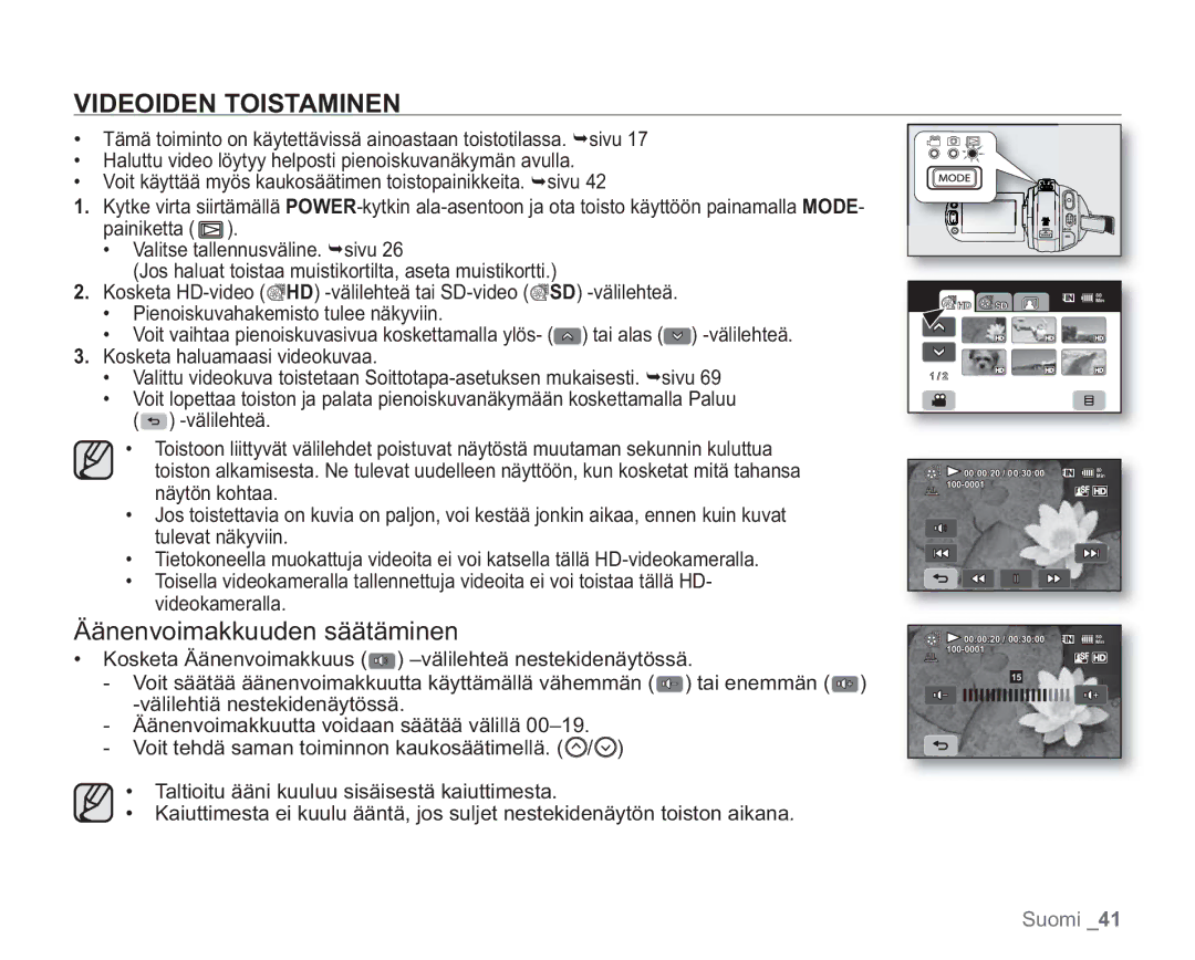 Samsung VP-HMX20C/XEE, VP-HMX20C/EDC manual Videoiden Toistaminen, Äänenvoimakkuuden säätäminen 