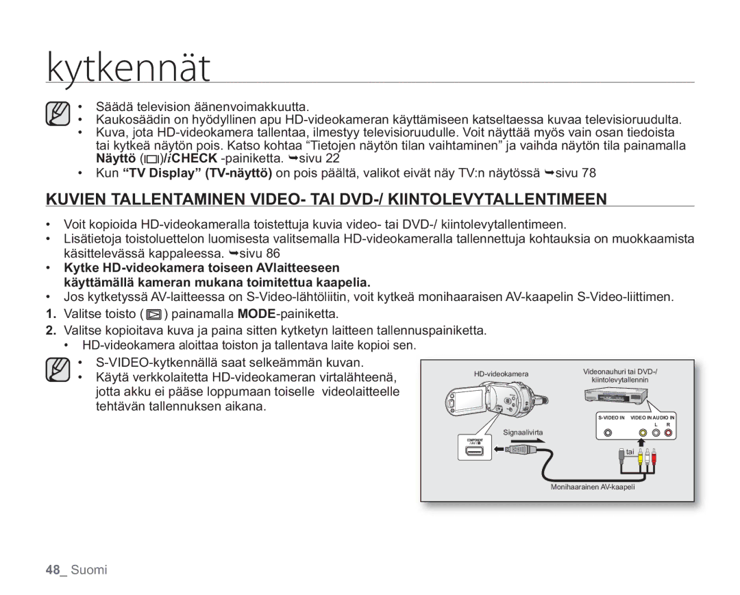 Samsung VP-HMX20C/EDC, VP-HMX20C/XEE manual Kuvien Tallentaminen VIDEO- TAI DVD-/ Kiintolevytallentimeen 