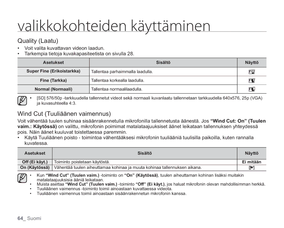 Samsung VP-HMX20C/EDC, VP-HMX20C/XEE manual Quality Laatu, Wind Cut Tuuliäänen vaimennus 