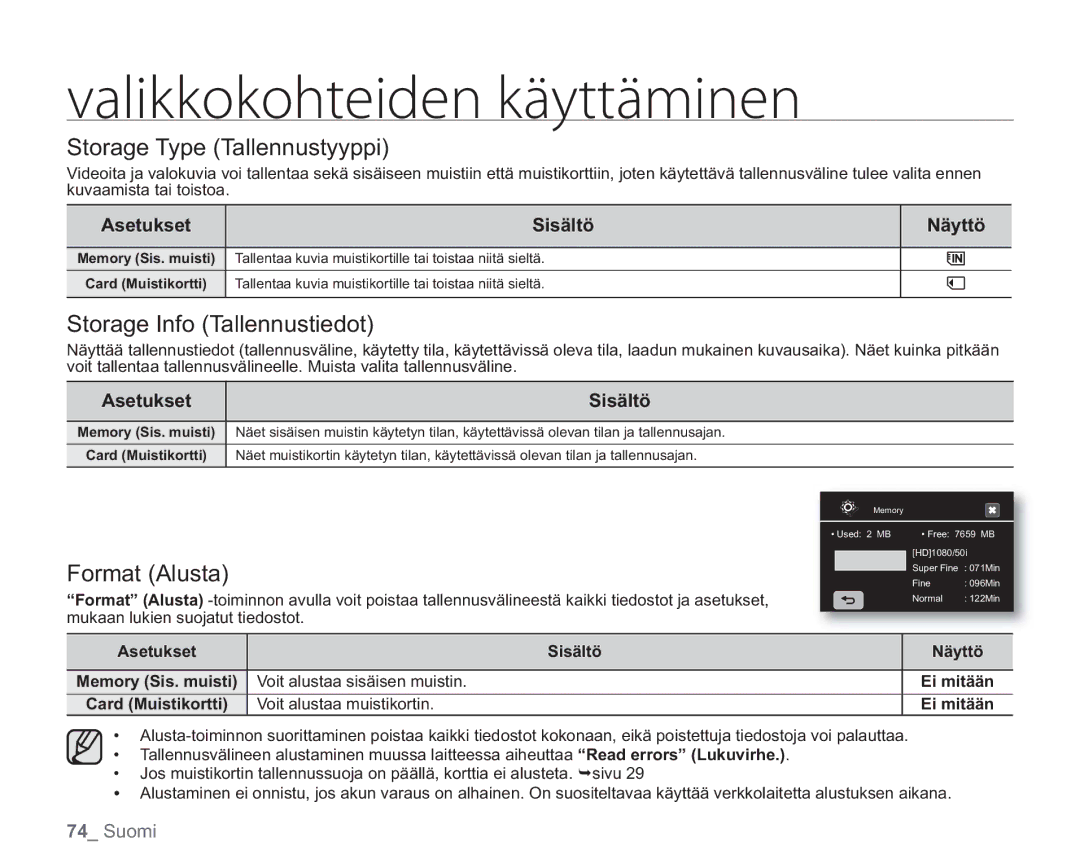 Samsung VP-HMX20C/EDC Storage Type Tallennustyyppi, Storage Info Tallennustiedot, Format Alusta, Voit alustaa muistikortin 