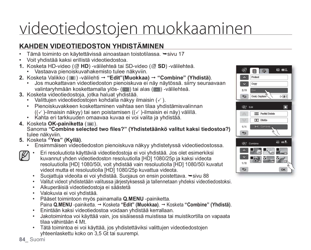 Samsung VP-HMX20C/EDC manual Kahden Videotiedoston Yhdistäminen, Kosketa Valikko -välilehti EditMuokkaa Combine Yhdistä 