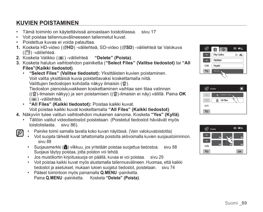 Samsung VP-HMX20C/XEE, VP-HMX20C/EDC manual Kuvien Poistaminen, All Files Kaikki tiedostot Poistaa kaikki kuvat 