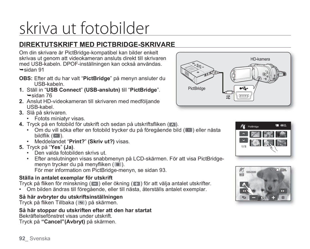 Samsung VP-HMX20C/EDC, VP-HMX20C/XEE Ställa in antalet exemplar för utskrift, Så här avbryter du utskriftsinställningen 