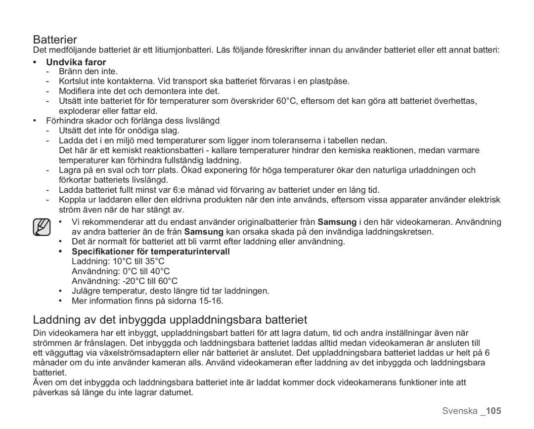 Samsung VP-HMX20C/XEE, VP-HMX20C/EDC manual Batterier, Laddning av det inbyggda uppladdningsbara batteriet, Undvika faror 