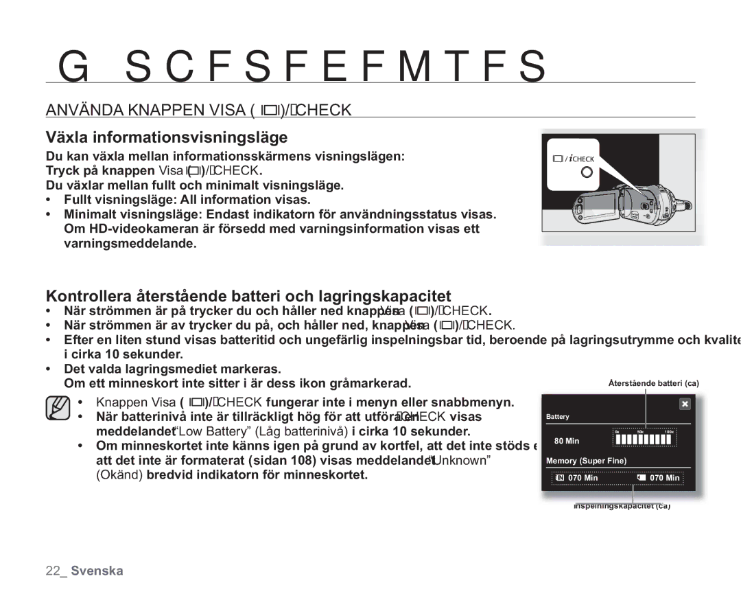 Samsung VP-HMX20C/EDC, VP-HMX20C/XEE Växla informationsvisningsläge, Kontrollera återstående batteri och lagringskapacitet 