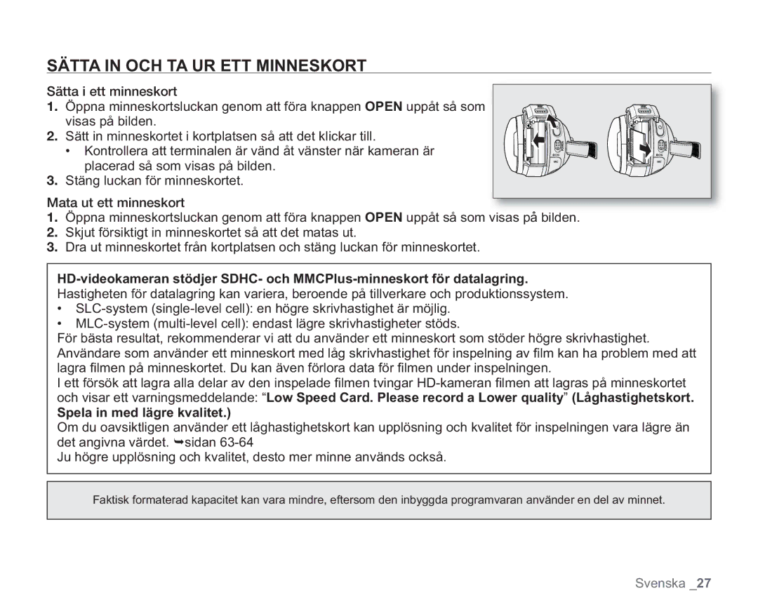 Samsung VP-HMX20C/XEE, VP-HMX20C/EDC manual Sätta in OCH TA UR ETT Minneskort, Spela in med lägre kvalitet 