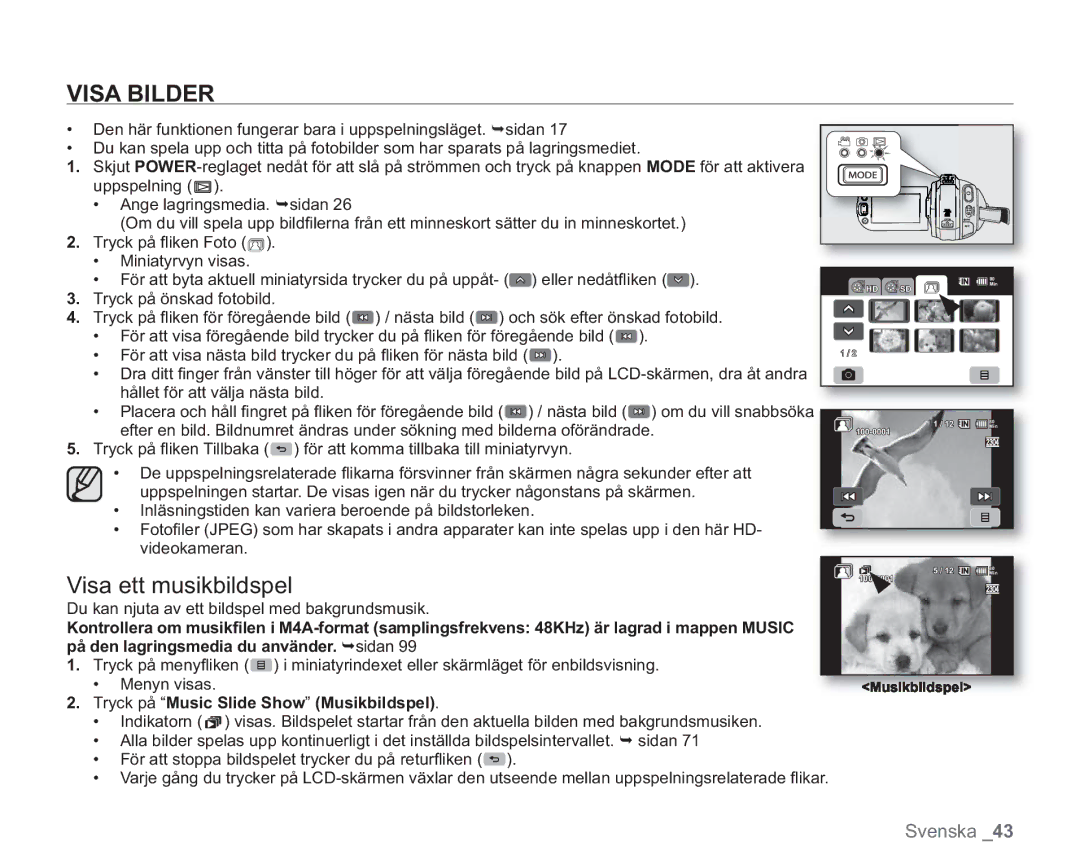 Samsung VP-HMX20C/XEE, VP-HMX20C/EDC manual Visa Bilder, Tryck på Music Slide Show Musikbildspel 