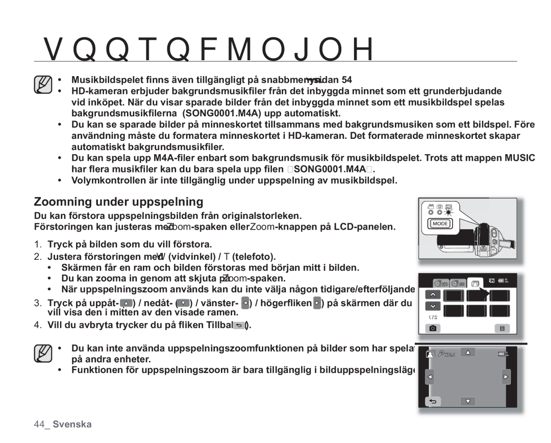 Samsung VP-HMX20C/EDC, VP-HMX20C/XEE manual Zoomning under uppspelning 