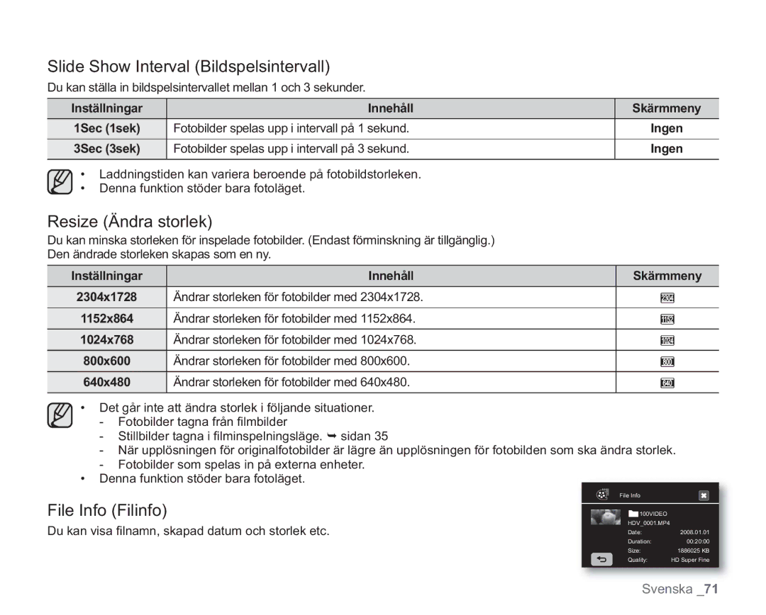 Samsung VP-HMX20C/XEE Slide Show Interval Bildspelsintervall, Resize Ändra storlek, File Info Filinfo, Skärmmeny Ingen 