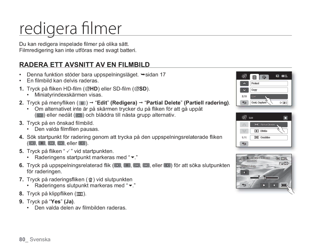 Samsung VP-HMX20C/EDC, VP-HMX20C/XEE manual SFEJHFSBmMNFS, Radera ETT Avsnitt AV EN Filmbild 