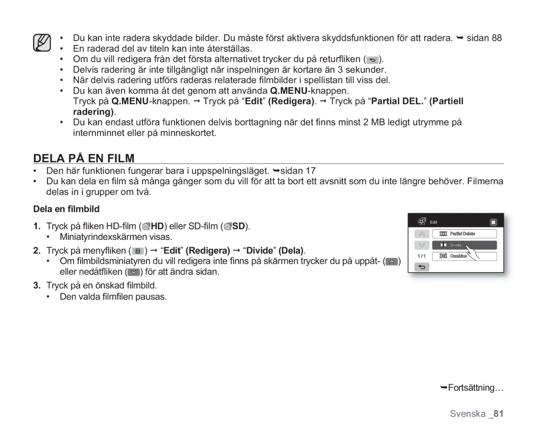 Samsung VP-HMX20C/XEE, VP-HMX20C/EDC manual Dela PÅ EN Film, Dela en ﬁlmbild 