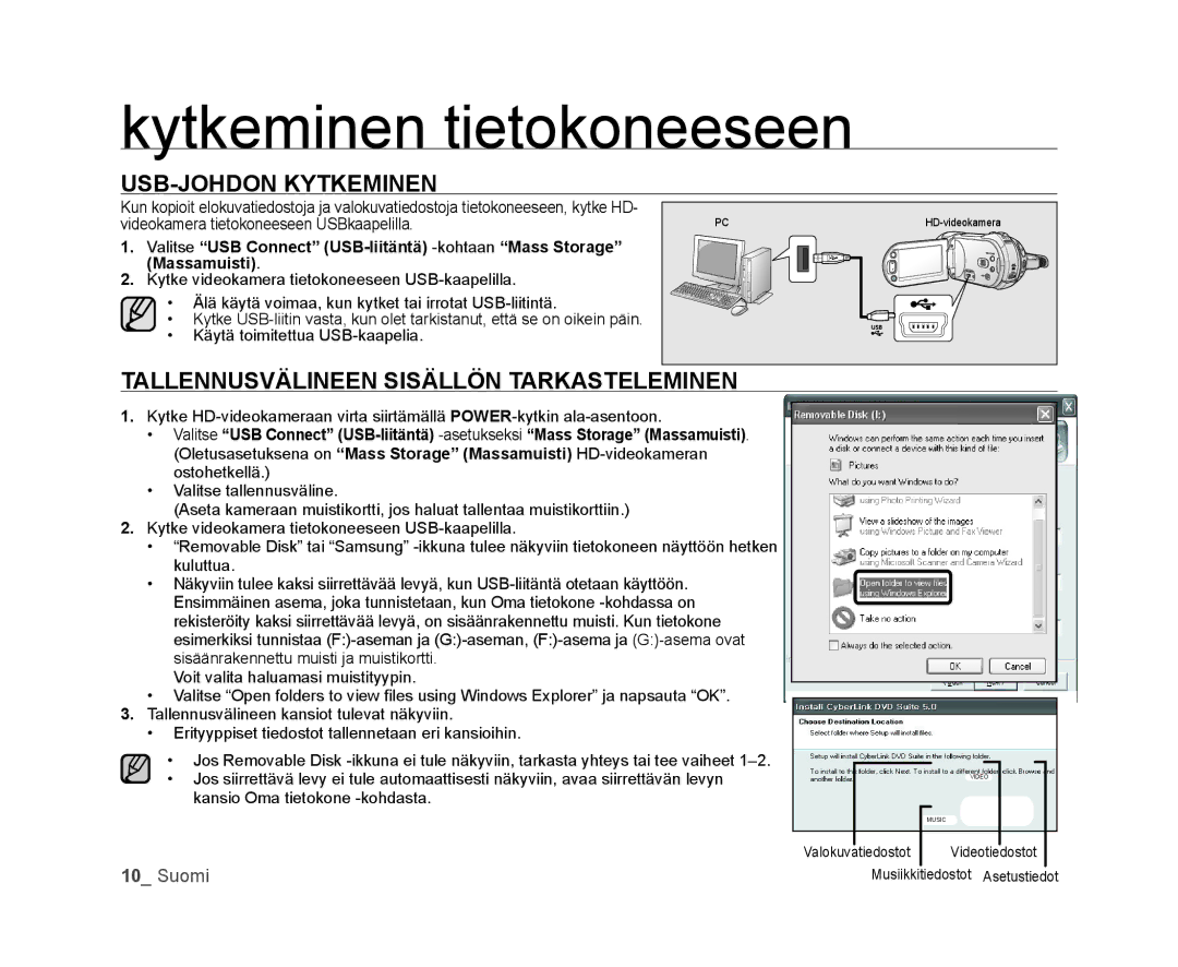 Samsung VP-HMX20C/EDC, VP-HMX20C/XEE manual USB-JOHDON Kytkeminen, Tallennusvälineen Sisällön Tarkasteleminen 