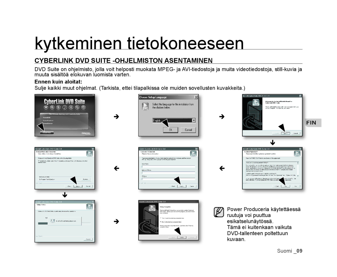 Samsung VP-HMX20C/XEE manual Kytkeminen tietokoneeseen, Cyberlink DVD Suite -OHJELMISTON Asentaminen, Ennen kuin aloitat 