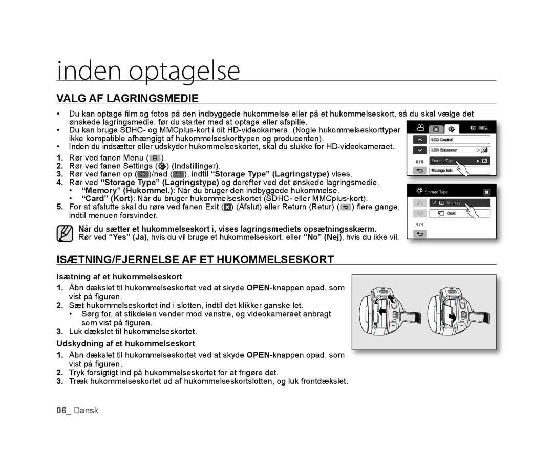 Samsung VP-HMX20C/EDC, VP-HMX20C/XEE manual Inden optagelse, Valg AF Lagringsmedie, ISÆTNING/FJERNELSE AF ET Hukommelseskort 