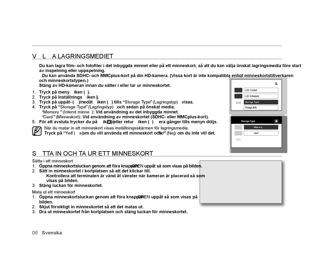 Samsung VP-HMX20C/EDC, VP-HMX20C/XEE manual Före inspelning, Välja Lagringsmediet, Sätta in OCH TA UR ETT Minneskort 