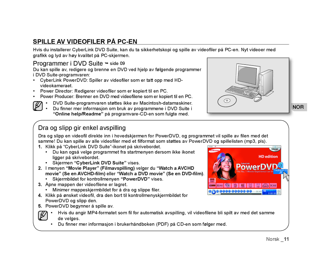 Samsung VP-HMX20C/XEE, VP-HMX20C/EDC manual Spille AV Videofiler PÅ PC-EN, Programmer i DVD Suite  side 